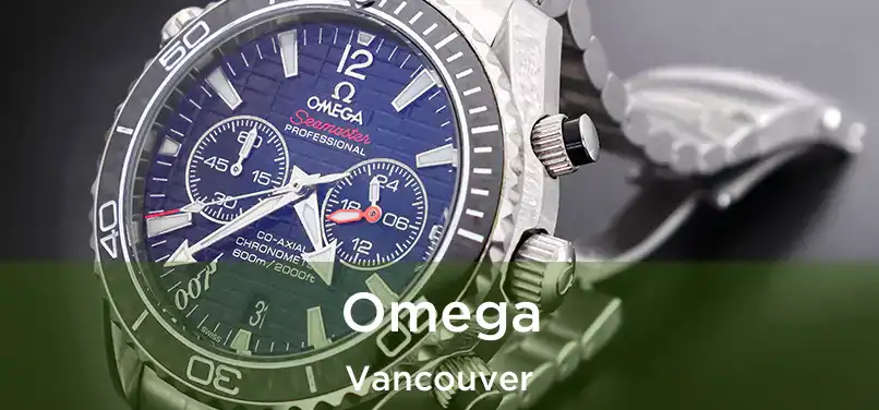 Omega Vancouver